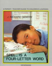 Spel-- is a four-letter word by J. Richard Gentry