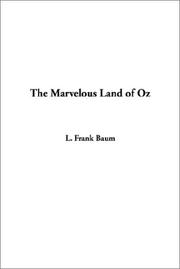 Cover of: The Marvelous Land of Oz by L. Frank Baum