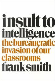 Insult to intelligence by Frank Smith