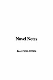 Cover of: Novel Notes by Jerome Klapka Jerome
