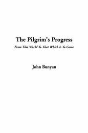 Cover of: Pilgrim's Progress, The by John Bunyan
