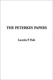 Cover of: The Peterkin Papers by Lucretia P. Hale