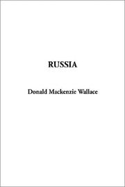 Cover of: Russia by Donald MacKenzie Wallace, Donald MacKenzie Wallace