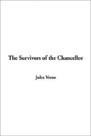 Cover of: The Survivors of the Chancellor by Jules Verne