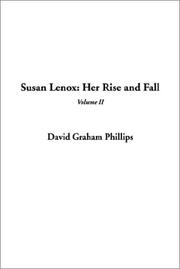 Cover of: Susan Lenox Her Rise and Fall | David Graham Phillips
