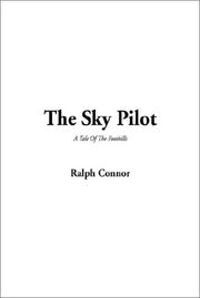 Cover of: The Sky Pilot by Ralph Connor
