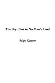 Cover of: The Sky Pilot in No Man's Land by Ralph Connor
