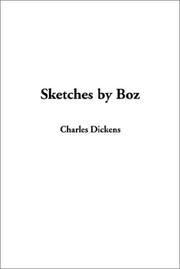 Cover of: Sketches by Boz by Charles Dickens