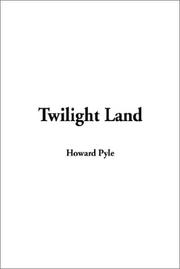 Cover of: Twilight Land by Howard Pyle
