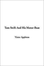 Cover of: Tom Swift and His Motor-Boat by Victor Appleton