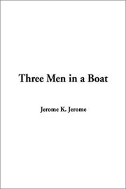 Cover of: Three Men in a Boat by Jerome Klapka Jerome