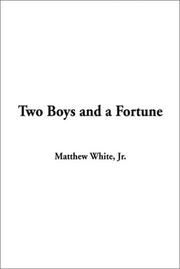 Cover of: Two Boys and a Fortune