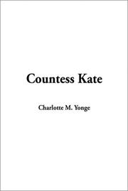 Cover of: Countess Kate by Charlotte Mary Yonge