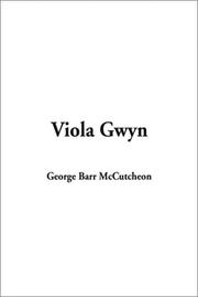 Cover of: Viola Gwyn by George Barr McCutcheon