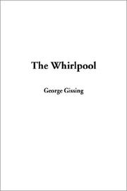 Cover of: The Whirlpool by George Gissing