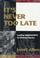Cover of: It's never too late