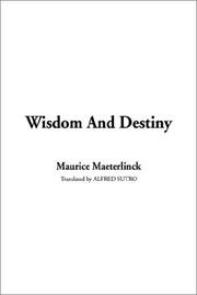 Cover of: Wisdom and Destiny by Maurice Maeterlinck