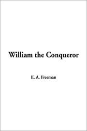 Cover of: William the Conqueror by E. A. Freeman, E. A. Freeman