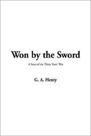 Cover of: Won by the Sword | G. A. Henty