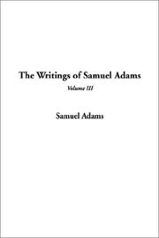 Cover of: The Writings of Samuel Adams