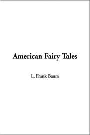 Cover of: American Fairy Tales by L. Frank Baum