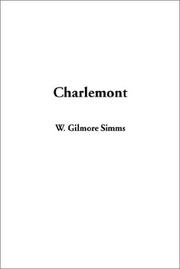Cover of: Charlemont by William Gilmore Simms