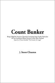 Cover of: Count Bunker by J. Storer Clouston, J. Storer Clouston