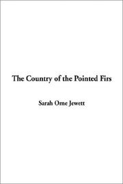 Cover of: The Country of the Pointed Firs | Sarah Orne Jewett