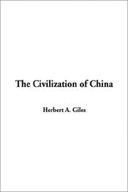 Cover of: The Civilization of China | Herbert Allen Giles