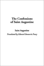 Cover of: The Confessions of Saint Augustine by Augustine of Hippo