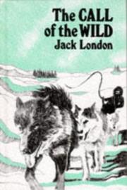 Cover of: Call of the Wild by Jack London