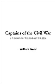 Cover of: Captains of the Civil War | William C. Wood