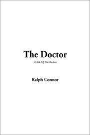 Cover of: The Doctor by Ralph Connor