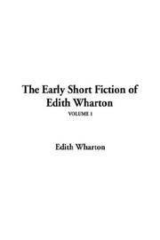 Cover of: The Early Short Fiction of Edith Wharton | Edith Wharton