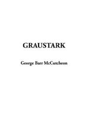 Cover of: Graustark by George Barr McCutcheon