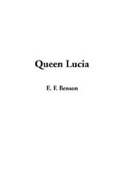 Cover of: Queen Lucia by E. F. Benson