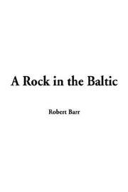 Cover of: A Rock in the Baltic by Robert Barr