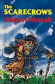 Cover of: The Scarecrows by Robert Westall