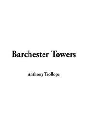 Cover of: Barchester Towers by Anthony Trollope