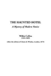Cover of: The Haunted Hotel by Wilkie Collins