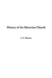 History of the Moravian Church