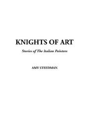 Cover of: Knights of the Art