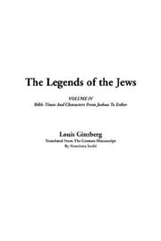 Cover of: The Legends of the Jews by Louis Ginzberg