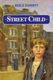 Cover of: Street Child by Berlie Doherty