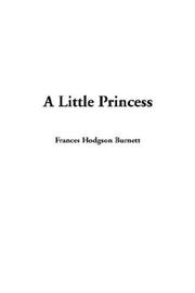 Little Princess, A by Frances Hodgson Burnett, Oxford University Press Staff, Jennifer Bassett, Justine Eyre
