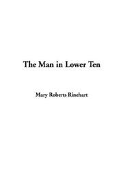 Cover of: The Man in Lower Ten by Mary Roberts Rinehart