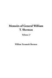 Cover of: Memoirs of General William T. Sherman by William T. Sherman, William T. Sherman