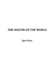Cover of: The Master of the World by Jules Verne