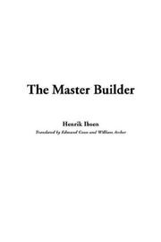 Cover of: The Master Builder by Henrik Ibsen