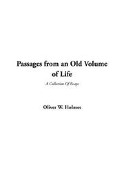 Cover of: Passages from an Old Volume of Life | Oliver Wendell Holmes, Sr.